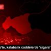 Gaziantep te, kalabalık caddelerde sigara yasağı Gaziantep te, kalabalık caddelerde sigara yasağı