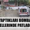 Yaptıkları bomba ellerinde patladı Yaptıkları bomba ellerinde patladı