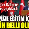 ﻿Erdoğan Kabine sonrası açıkladı. Yüz yüze eğitim için tarih belli oldu