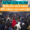 AB'den Türkiye'deki mültecilere 485 euro milyon fon