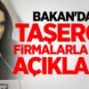 Bakan'dan taşeron firmalarla ilgili açıklama