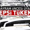 Dikkat! Bayram öncesi otobüs biletleri tükendi