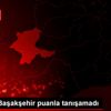 Medipol Başakşehir puanla tanışamadı Medipol Başakşehir puanla tanışamadı