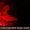 İZİKAD da başkanlığa Betül Sezgin seçildi İZİKAD da başkanlığa Betül Sezgin seçildi