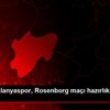 Aytemiz Alanyaspor, Rosenborg maçı hazırlıklarına ...