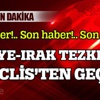 Suriye ve Irak tezkeresi Meclis'ten geçti Suriye ve Irak tezkeresi Meclis'ten geçti