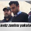 Tecavüz zanlısı yakalandı