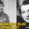 Hanedan nerede öldü nereye gömüldü? Hanedan nerede öldü nereye gömüldü?