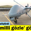 Anka 'milli gözle' görecek Anka 'milli gözle' görecek