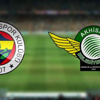 Fenerbahçe - Akhisar Belediye (CANLI)