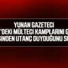 Yunan gazeteci ülkesinden utanç duyduğunu söyledi Yunan gazeteci ülkesinden utanç duyduğunu söyledi