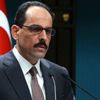 Cumhurbaşkanlığı Sözcüsü Kalın: Tunus'ta halkın iradesinin yok sayılmasını reddediyoruz