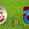 Galatasaray - Trabzonspor maçı saat kaçta, hangi kanalda? (Galatasaray - Trabzonspor - CANLI)