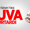 Ağır İşleyen Yargı Yuva Kurtardı Ağır İşleyen Yargı Yuva Kurtardı