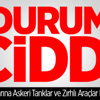 Hakim Noktalarına Askeri Tanklar ve Zırhlı Araçlar Konuşlandırıldı Hakim Noktalarına Askeri Tanklar ve Zırhlı Araçlar Konuşlandırıldı