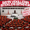 Milletvekillerinin istedikçe istiyor