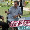Ahmet Hakan'ın annesi CHP'li