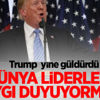 Trump: Bize saygı duyuyorlar