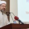 Diyanet İşleri Başkanı’ndan sanayicilere üretim tavsiyesi