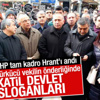 CHP'li vekillerden katil devlet sloganı