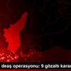 Adana da deaş operasyonu: 9 gözaltı kararı Adana da deaş operasyonu: 9 gözaltı kararı