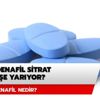Sildenafil nedir? Sildenafil ne demek? Sildenafil sitrat ne işe yarıyor? Sildenafil nedir? Sildenafil ne demek? Sildenafil sitrat ne işe yarıyor?