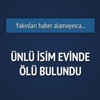 Ünlülerin diyetisyeni ölü bulundu