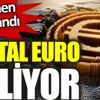 ﻿Dijital Euro geliyor. Resmen açıklandı
