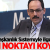 İbrahim Kalın'dan Önemli Açıklamalar İbrahim Kalın'dan Önemli Açıklamalar