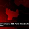 Amasya Üniversitesine TSE Kalite Yönetim Sistemi Belgesi ... Amasya Üniversitesine TSE Kalite Yönetim Sistemi Belgesi ...