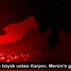 Satrancın büyük ustası Karpov, Mersin e geliyor Satrancın büyük ustası Karpov, Mersin e geliyor