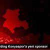 İttifak Holding Konyaspor a yeni sponsor
