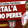 Kartal’ın hedefi Bruno Peres Kartal’ın hedefi Bruno Peres