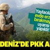 Son dakika: Karadeniz’de PKK alarmı! "Evde erzak bırakmayın" Son dakika: Karadeniz’de PKK alarmı! "Evde erzak bırakmayın"