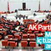 AK Parti ile MHP iç tüzükte anlaştı