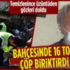 Bahçesinde 16 ton çöp biriktirdi! Ekipler temizleyince gözleri doldu Bahçesinde 16 ton çöp biriktirdi! Ekipler temizleyince gözleri doldu