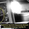 Önce güvenlik kamerasına sonra polise yakalandı Önce güvenlik kamerasına sonra polise yakalandı