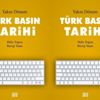 ‘Yakın Dönem Türk Basın Tarihi’ ‘Yakın Dönem Türk Basın Tarihi’