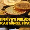 6 Ocak son dakika altın fiyatı yükseldi! 22 ayar altın fiyatı, bilezik gramı, çeyrek, tam gram altın fiyatı! Bugün canlı altın fiyatları!