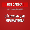 Süleyman Şah operasyonu
