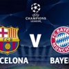 Barcelona-Bayern Münih