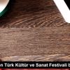 25. Boston Türk Kültür ve Sanat Festivali başladı