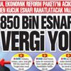 850 bin esnafa vergi yok 850 bin esnafa vergi yok
