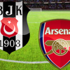 Beşiktaş - Arsenal maçı (CANLI) İlk Devre