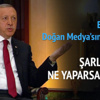 Erdoğan'dan Doğan Medya'ya ağır sözler Erdoğan'dan Doğan Medya'ya ağır sözler