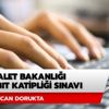 Zabıt katipliği klavye sınavı ne zaman? Adalet Bakanlığı zabıt katipliği sınavı saat kaçta?