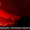 Medipol Başakşehir, Fenerbahçe maçına hazır