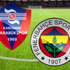 Kardemir Karabükspor Fenerbahçe maçında 3 gol Canlı Anlatım