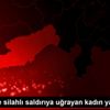 Mersin de silahlı saldırıya uğrayan kadın yaşamını ... Mersin de silahlı saldırıya uğrayan kadın yaşamını ...