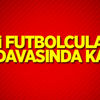 Eski futbolcuların FETÖ davasında karar! Eski futbolcuların FETÖ davasında karar!